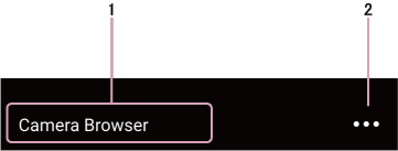 Header area of camera browser screen