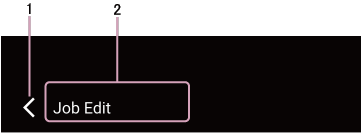 Header area of Job Edit screen